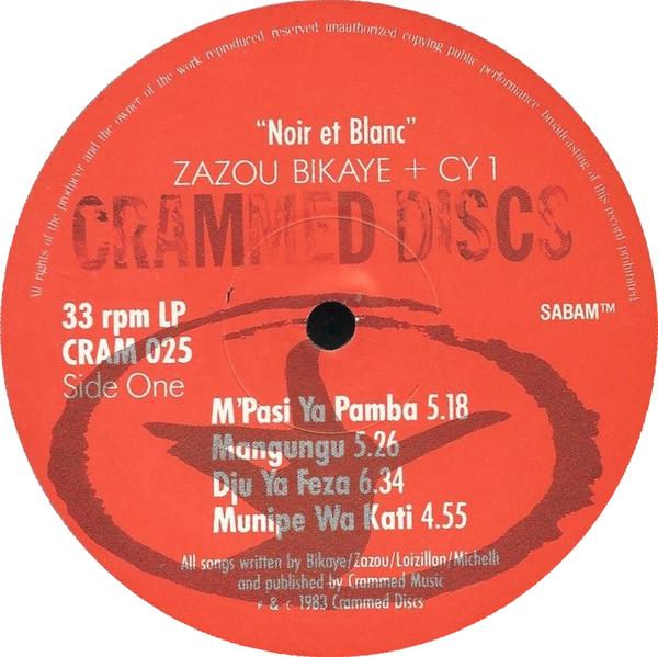 Zazou, Bikaye and CY1 - Noir Et Blanc - Lp