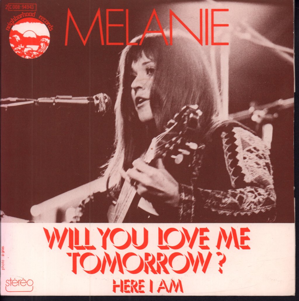 Melanie - Will You Love Me Tomorrow - 7 Inch