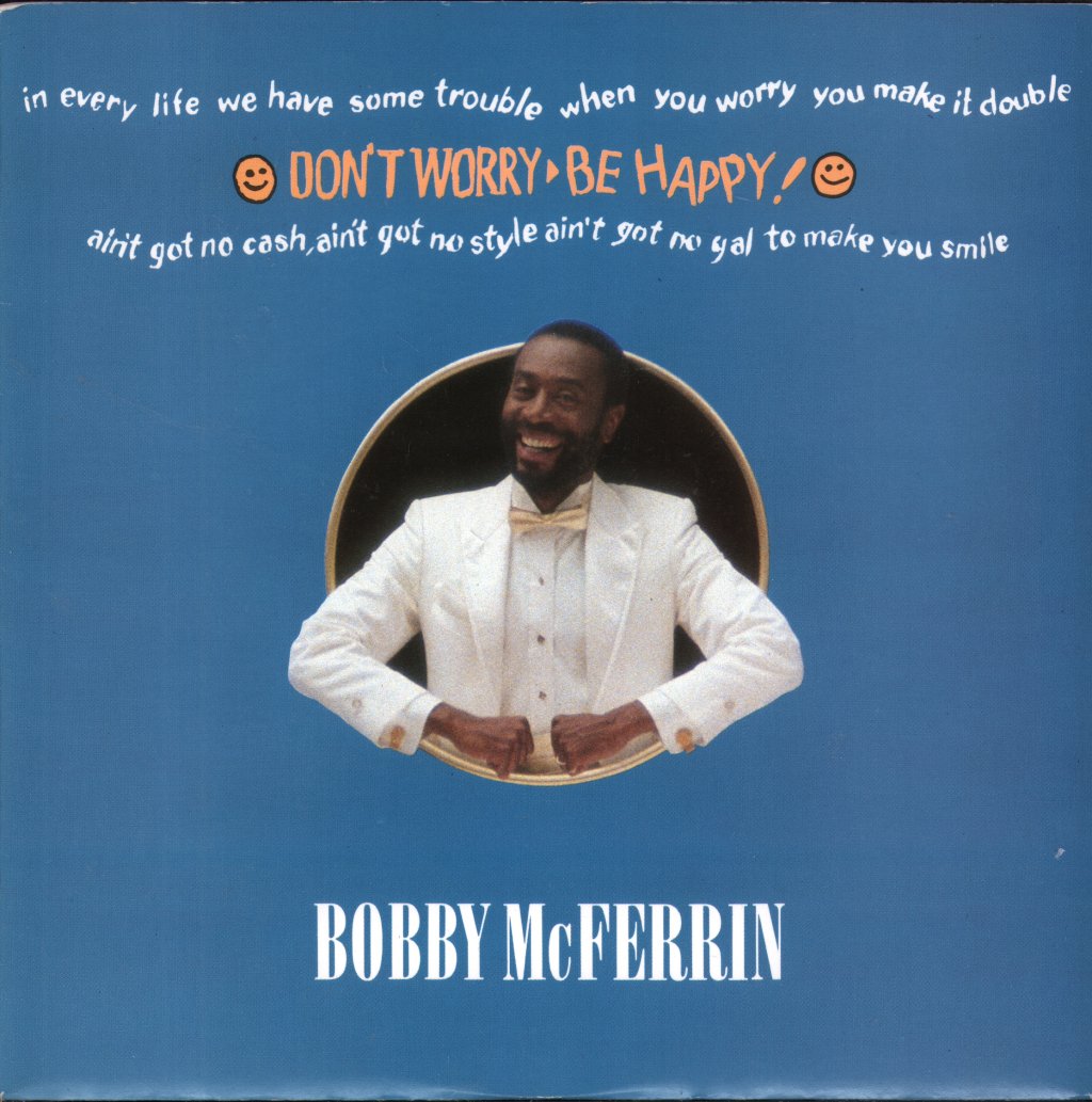Bobby McFerrin - Don't Worry Be Happy - 7 Inch