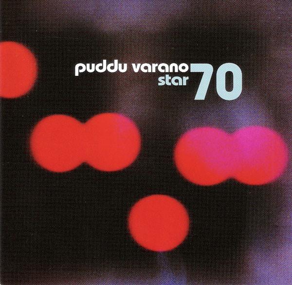 Puddu Varano - Star 70 - Cd