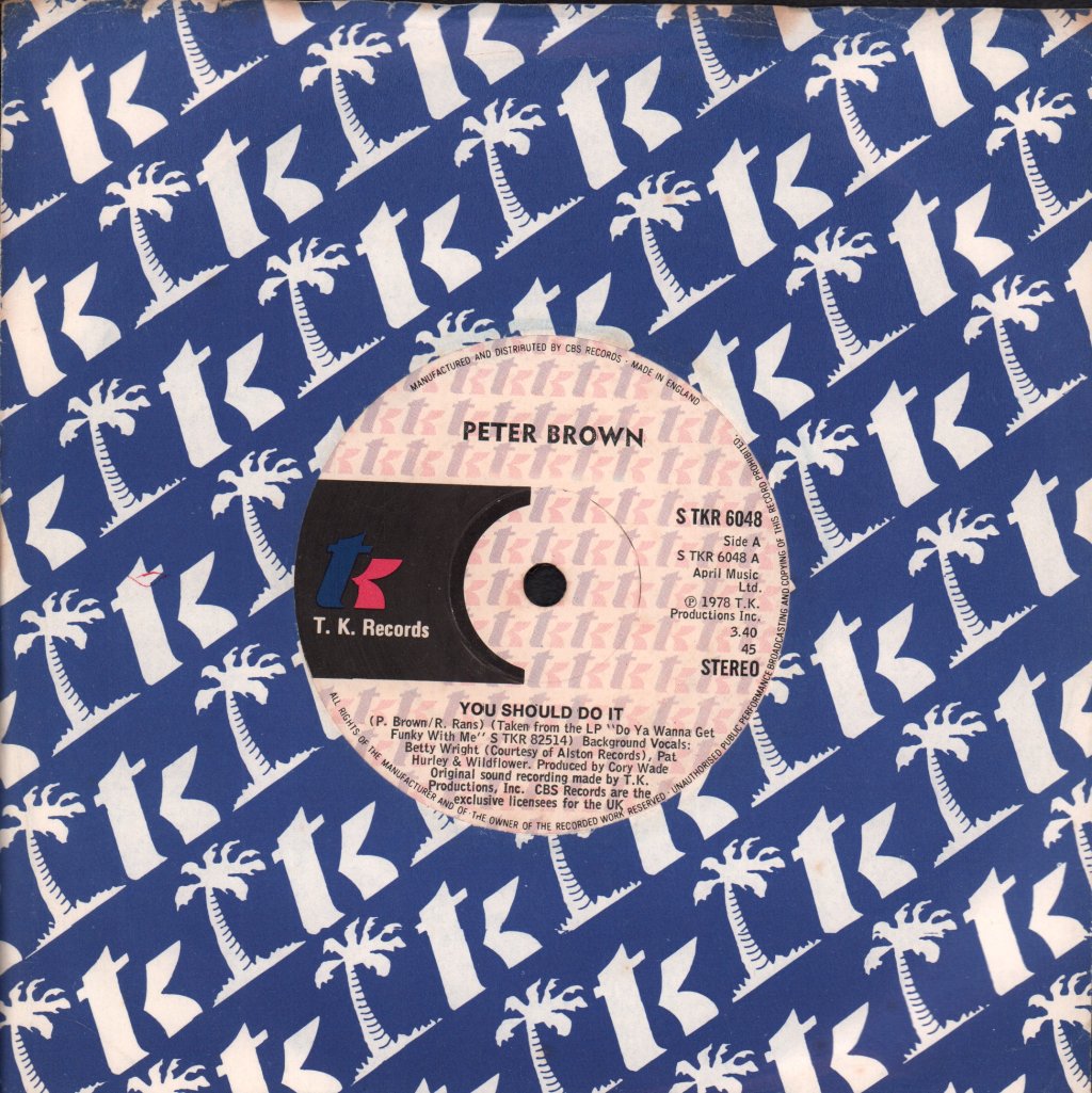 Peter Brown - You Should Do It - 7 Inch
