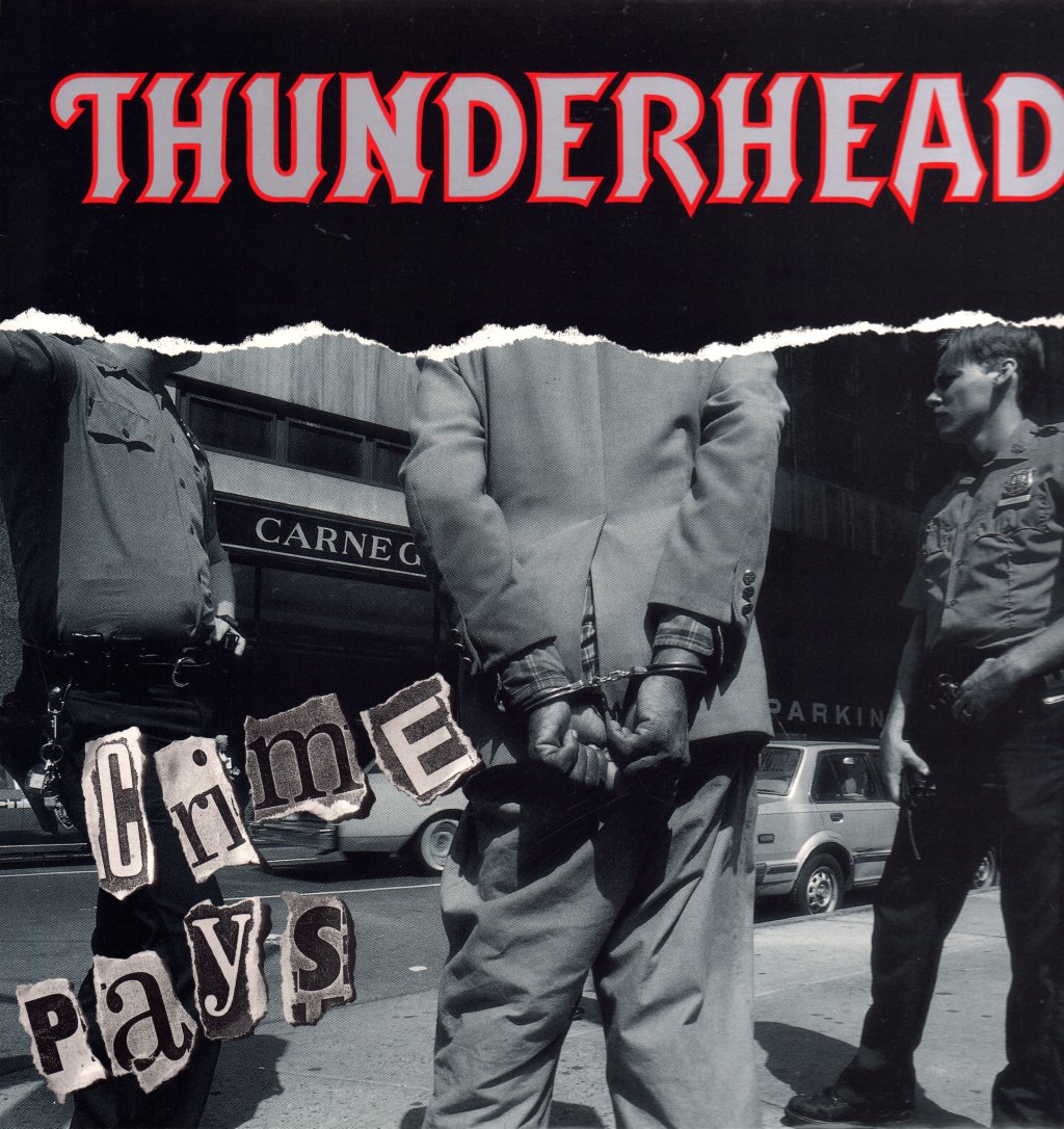 Thunderhead - Crime Pays - Lp