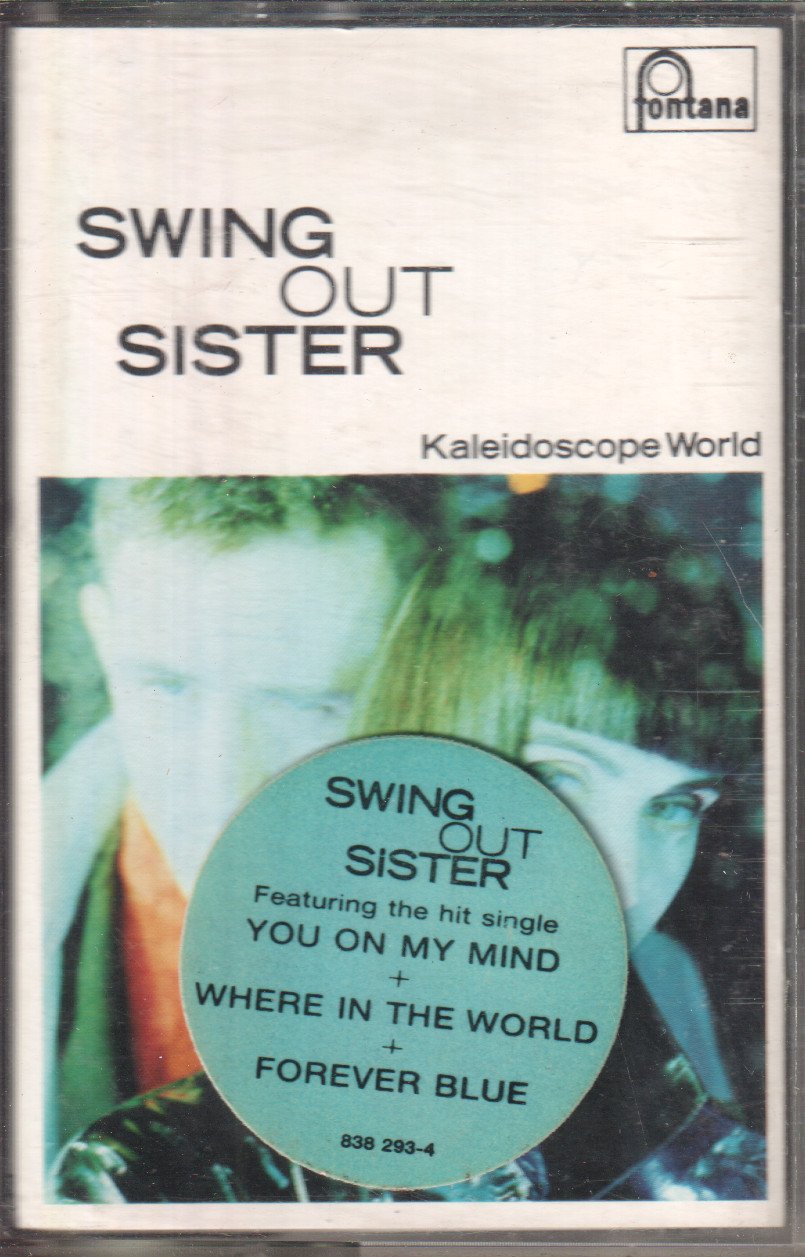 Swing Out Sister - Kaleidoscope World - Cassette