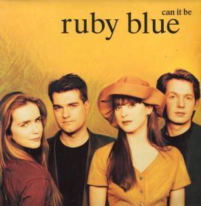 Ruby Blue - Can It Be - 12 Inch