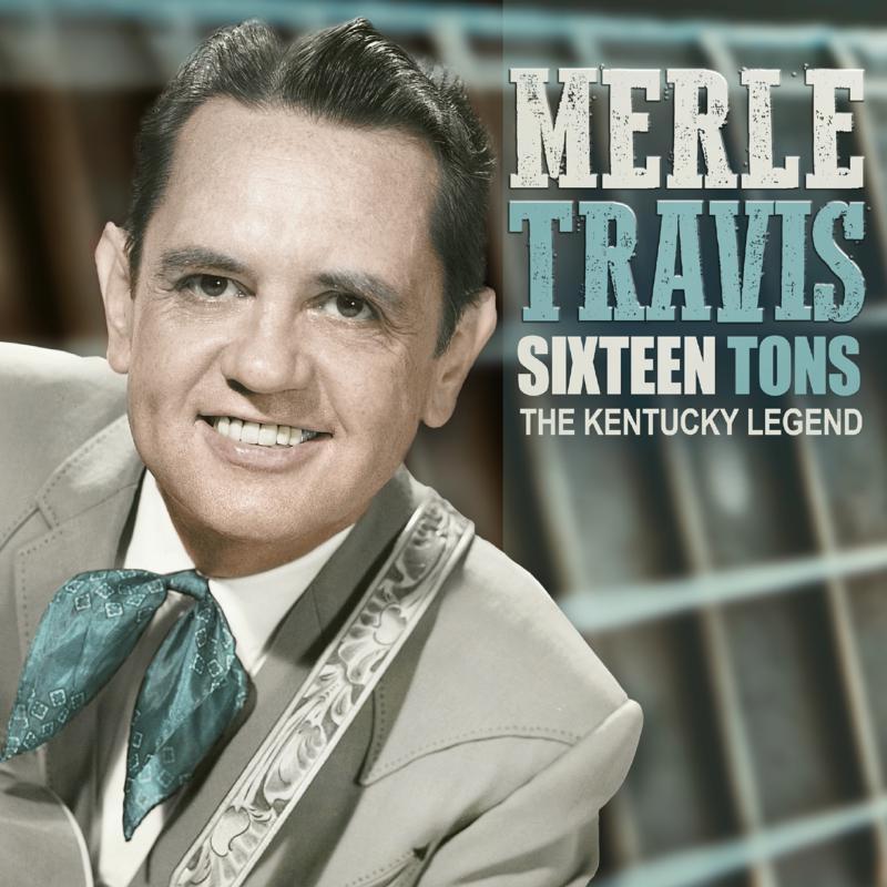 Merle Travis - Sixteen Tons - Cd