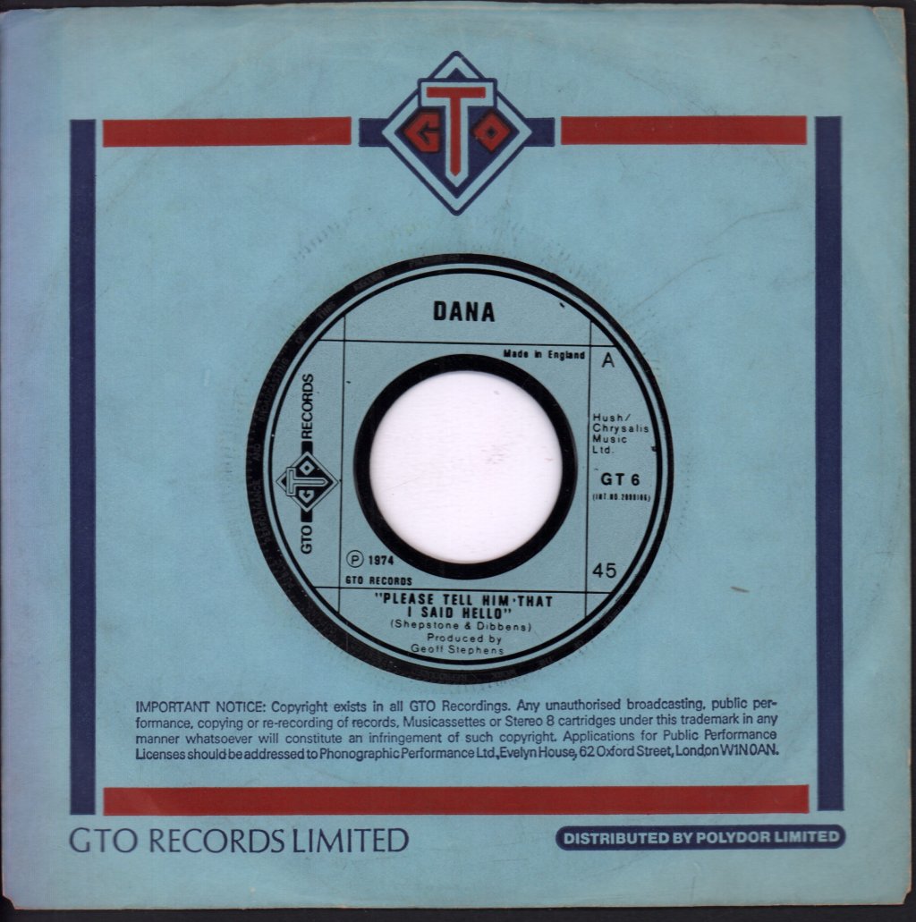 Dana - Please Tell Him That I Said Hello - 7 Inch