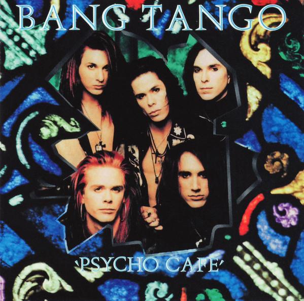Bang Tango - Psycho Cafe - Cd