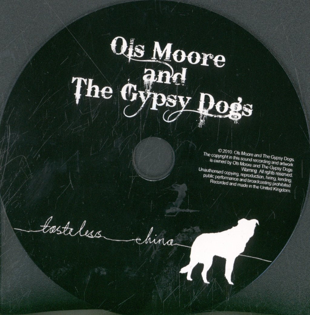 Ols Moore And The Gypsy Dogs - Tasteless China - Cd