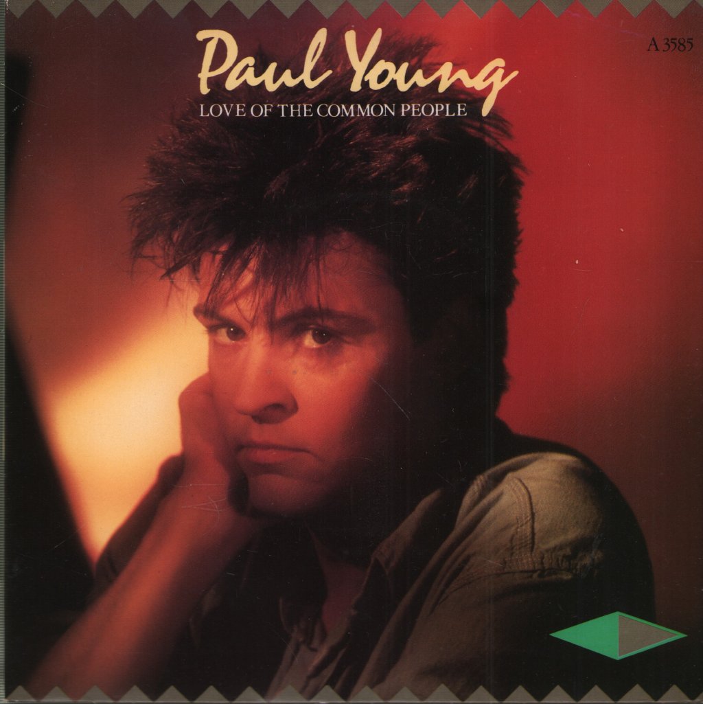 Paul Young - Love Of The Common People - 7 Inch