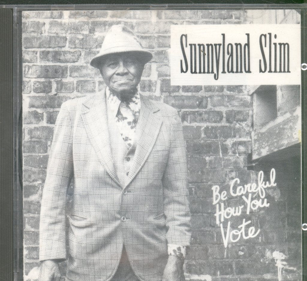Sunnyland Slim - Be Careful How You Vote - Cd