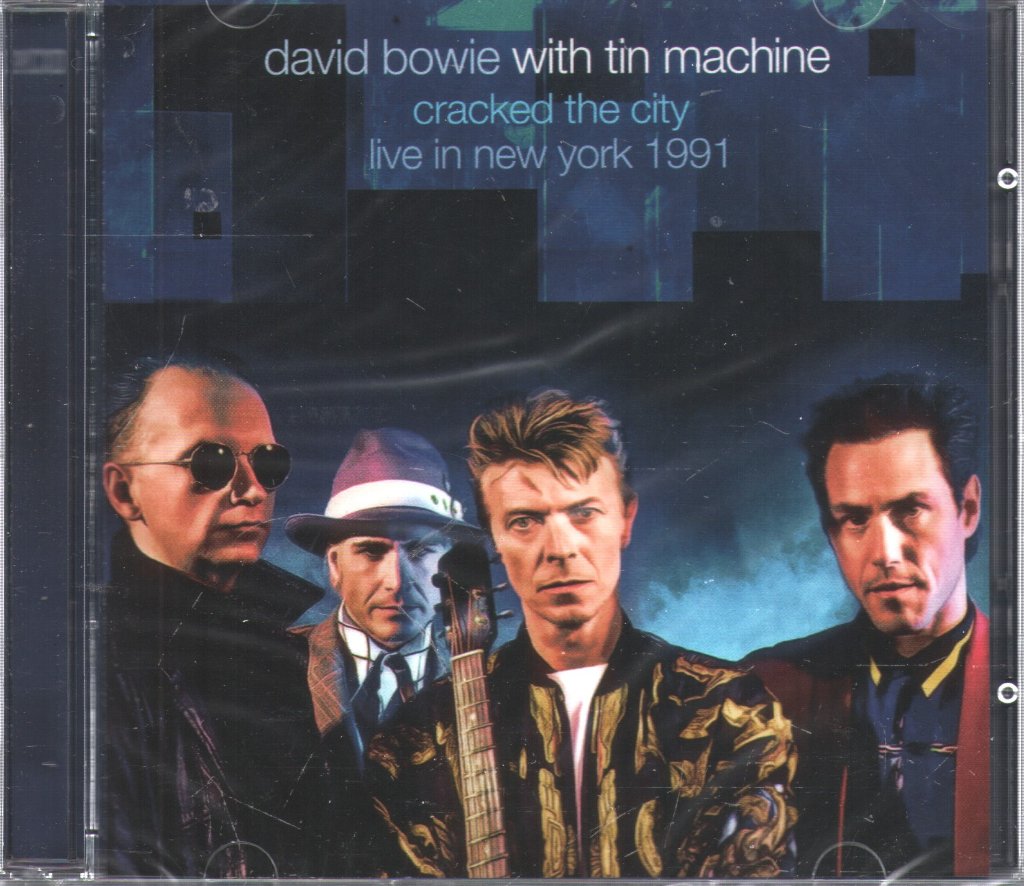 David Bowie With Tin Machine - Cracked the City / Live In New York 1991 - Double Cd