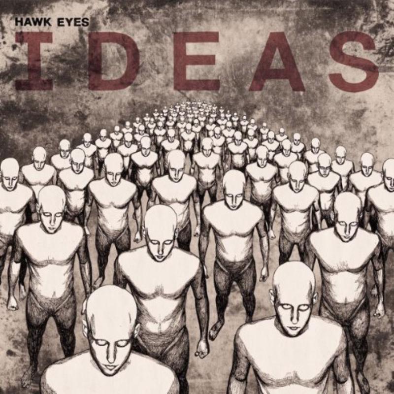 Hawk Eyes - Ideas - Lp