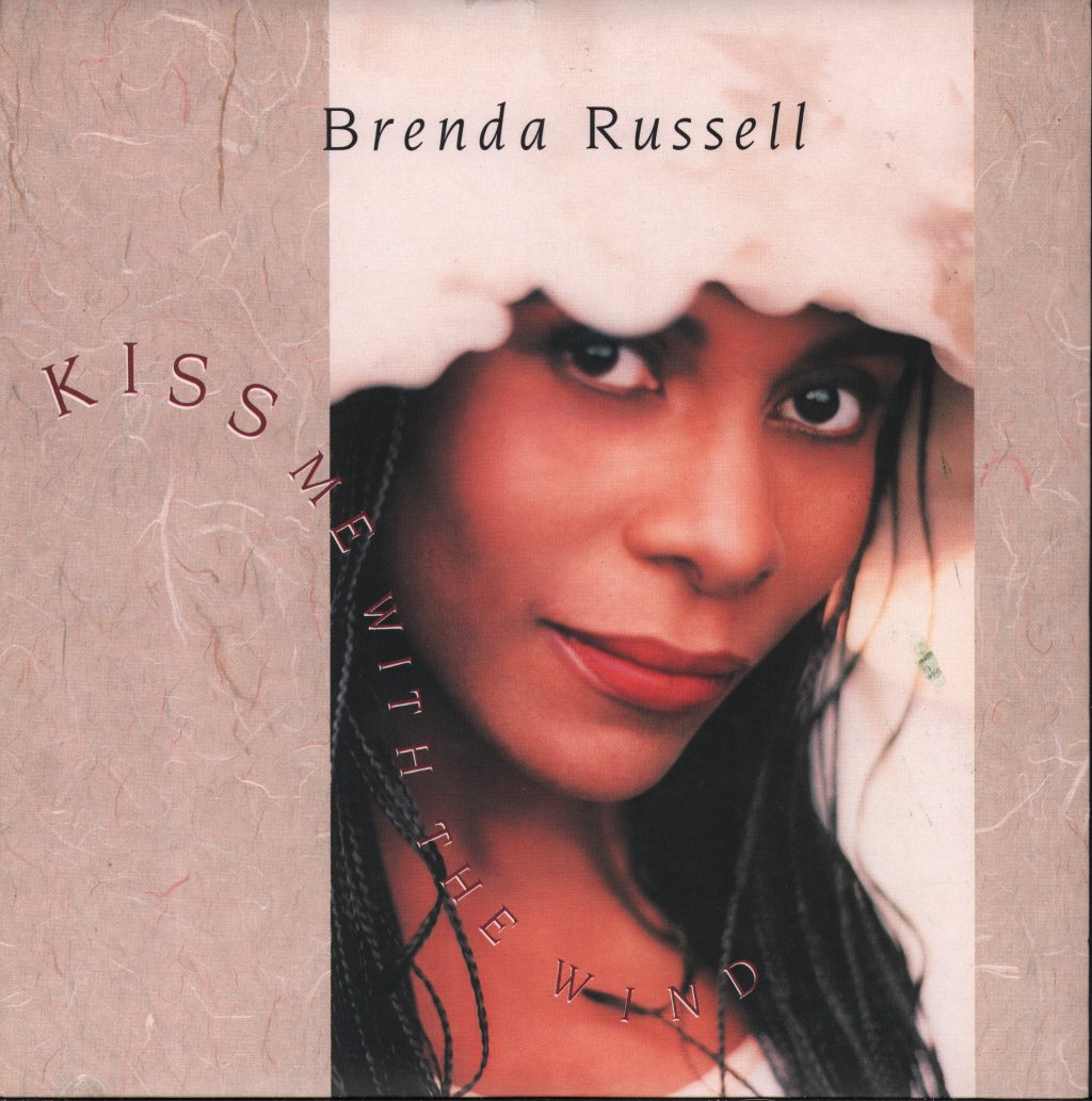 Brenda Russell - Kiss Me With The Wind - 7 Inch