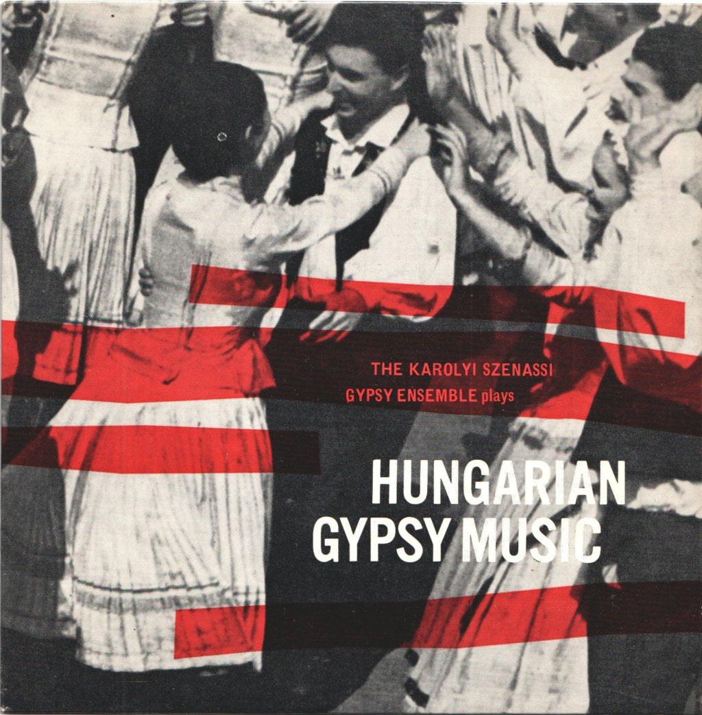 Karolyi Szenassi And His Gypsy Ensemble - Hungarian Gypsy Music - 7 Inch