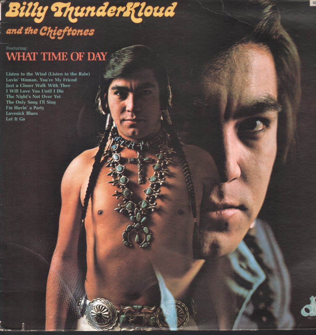 Billy Thunderkloud And The Chieftones - What Time Of Day - Lp
