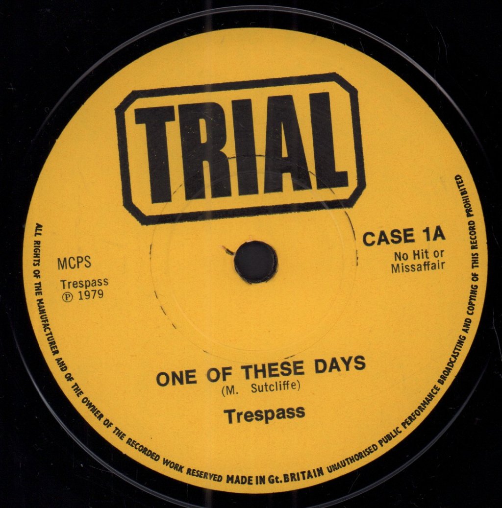 Trespass (Nwobhm Group) - One Of These Days - 7 Inch