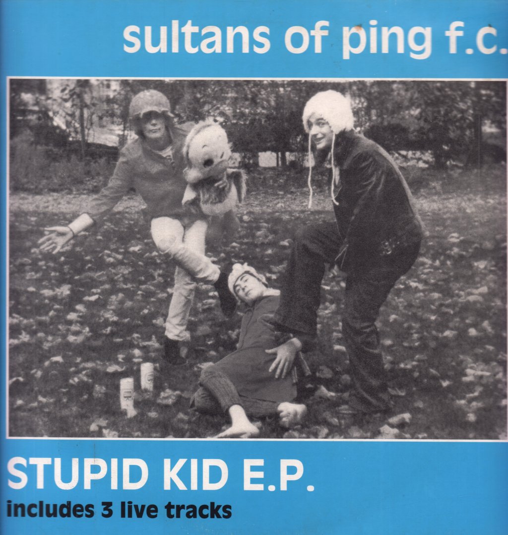 Sultans Of Ping - Stupid Kid - 12 Inch