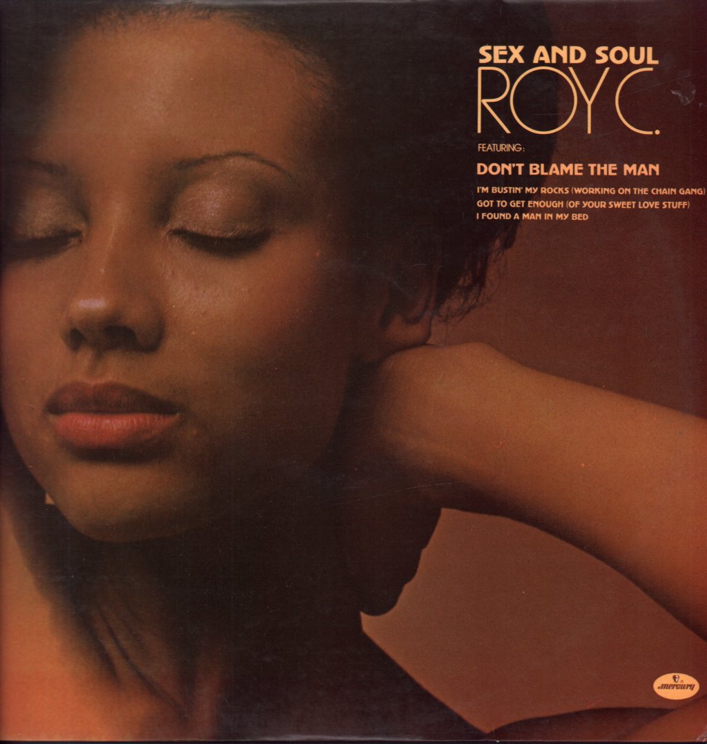 Roy C - Sex And Soul - Lp