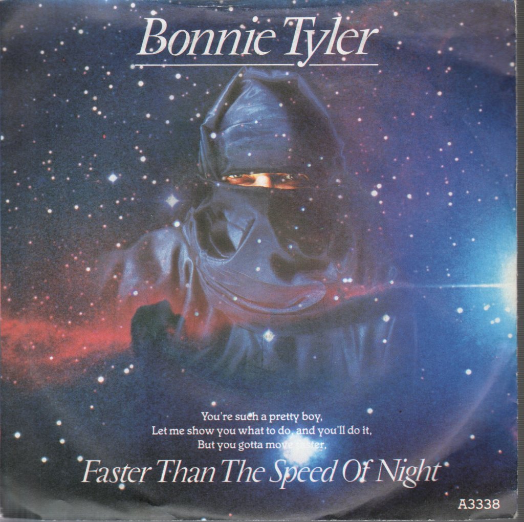 Bonnie Tyler - Faster Than The Speed Of Night - 7 Inch