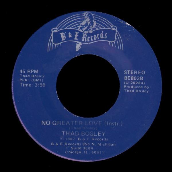Thad Bosley - No Greater Love - 7 Inch