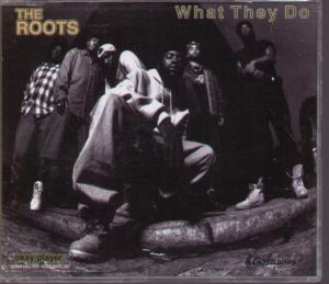 Roots - What They Do - Cd