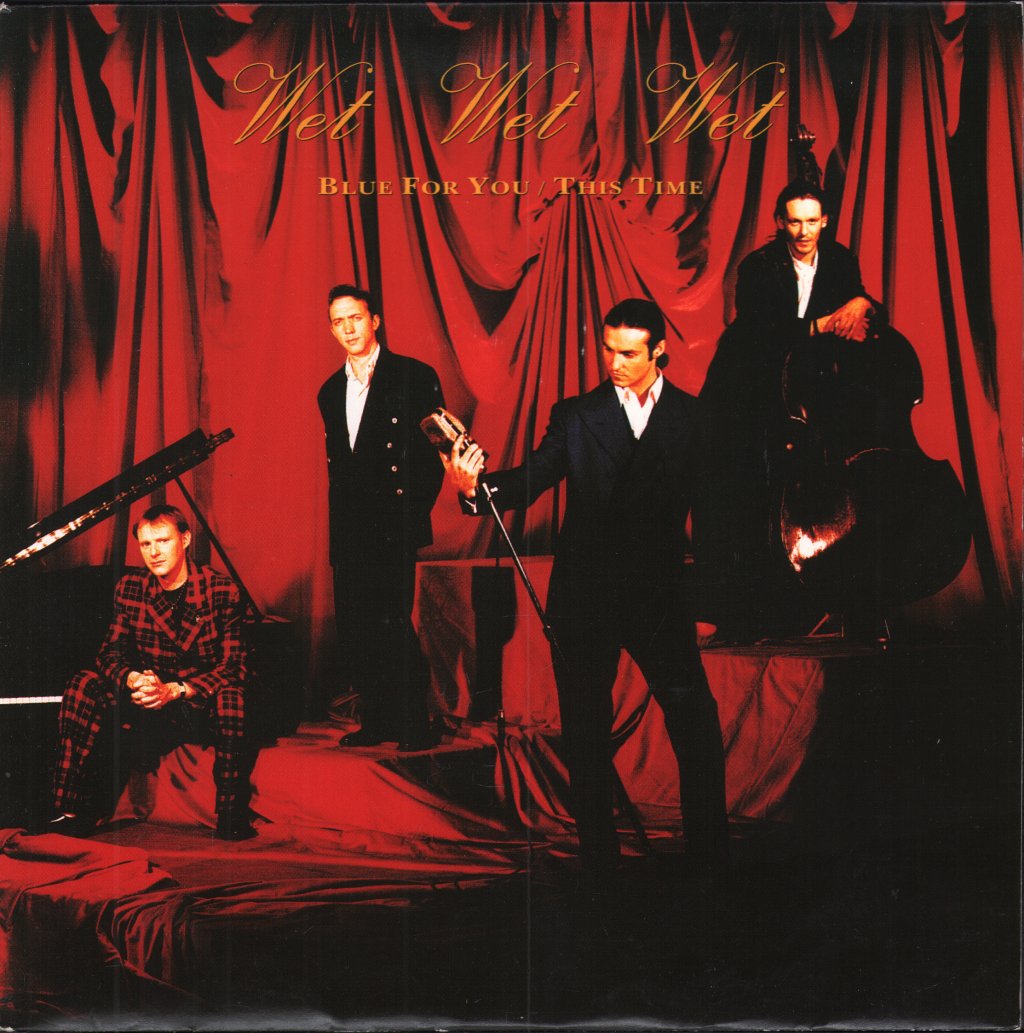 Wet Wet Wet - Blue For You - 7 Inch