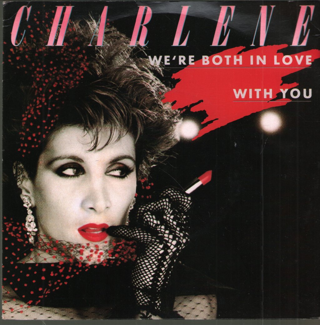 Charlene - We're Both In Love With You - 7 Inch