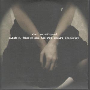 Micah P.hinson And The Red Empire Orchestra - When We Embraced - Cd