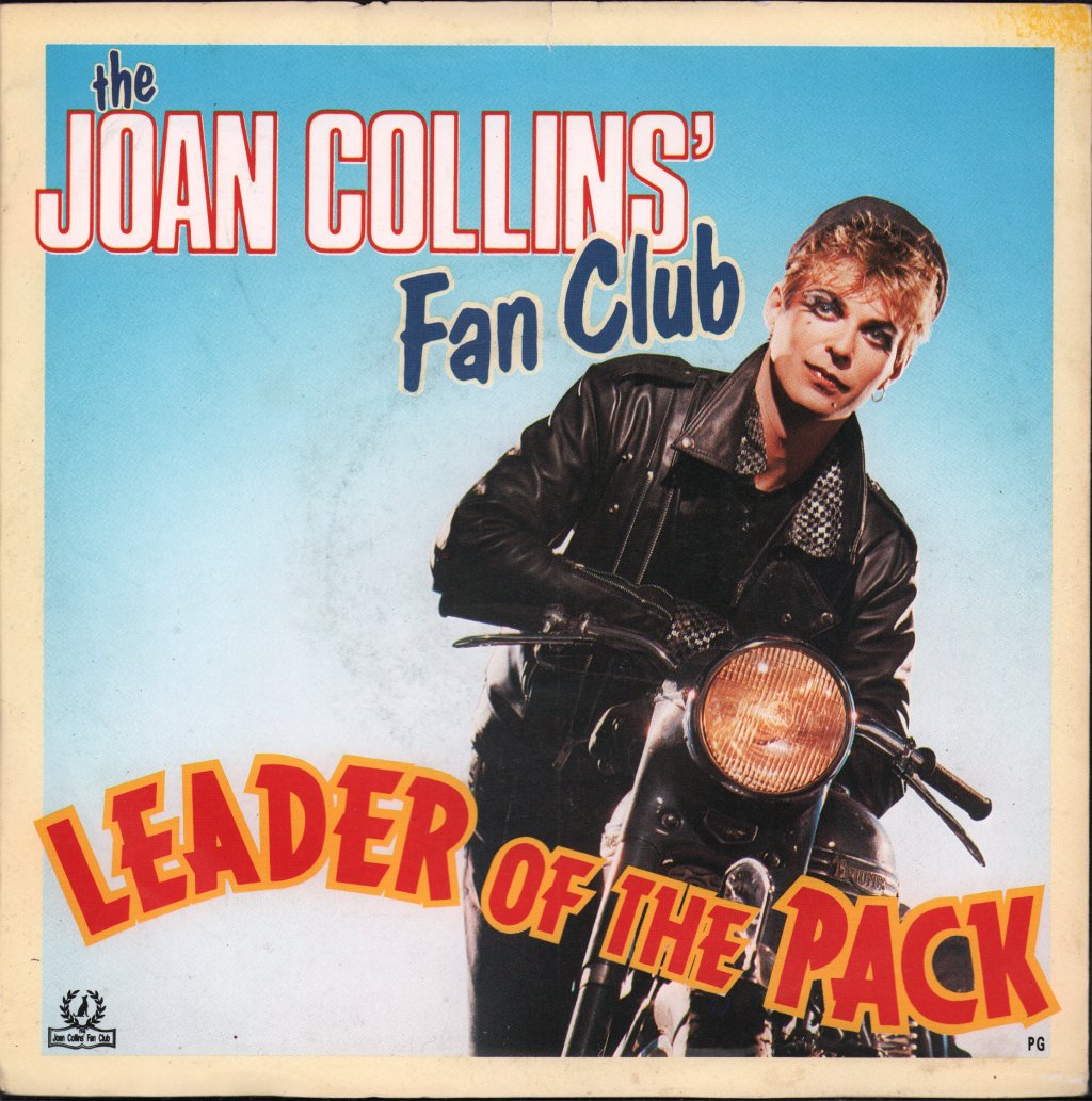 Joan Collins Fan Club - Leader Of The Pack - 7 Inch