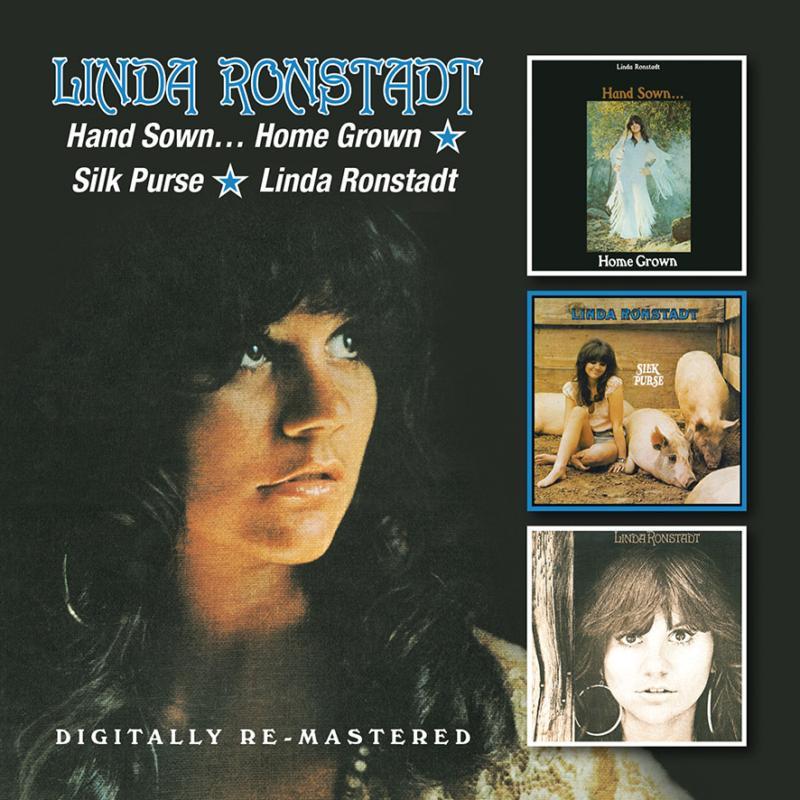 Linda Ronstadt - Hand Sown... Home Grown / Silk Purse / Linda Ronstadt - Double Cd