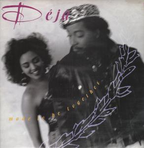 Deja - Made To Be Together - 12 Inch