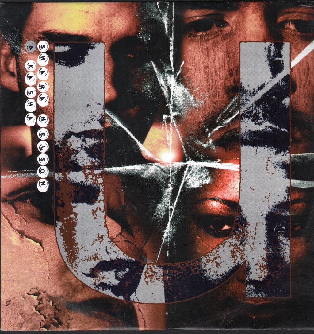 Shara Nelson & Kasha - U - 12 Inch