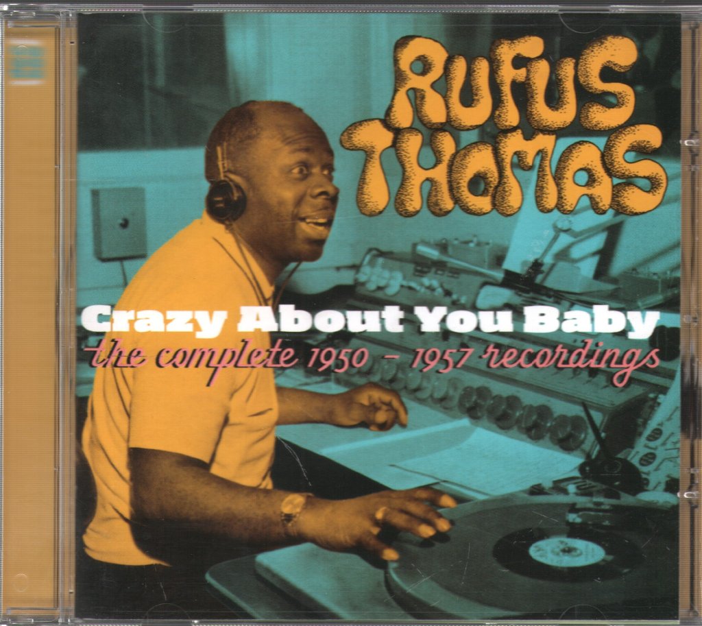 Rufus Thomas - Crazy About You Baby (The Complete 1950-1957 Recordings) - Cd