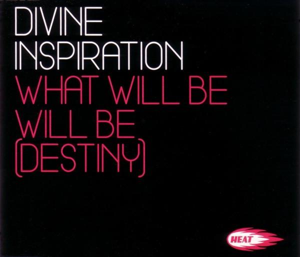 Divine Inspiration - What Will Be, Will Be (Destiny) - Cd