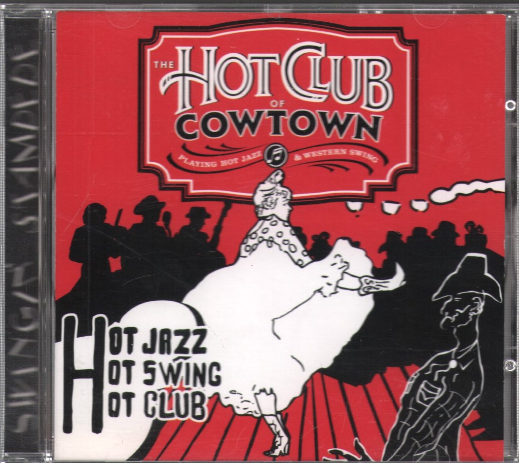 Hot Club Of Cowtown - Swingin' Stampede - Cd