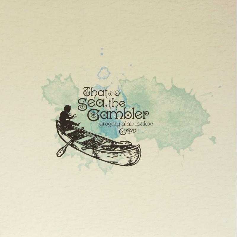 Gregory Alan Isakov - That Sea, the Gambler - Lp