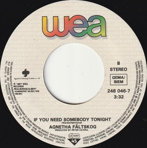 Agnetha Faltskog and Peter Cetera - I Wasn't The One (Who Said Goodbye) - 7 Inch