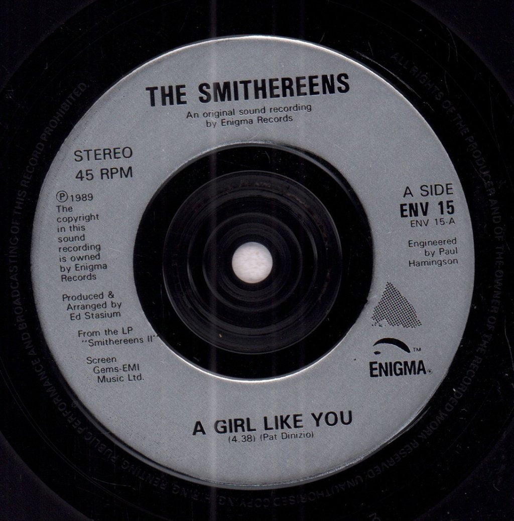 Smithereens (Us Group) - A Girl Like You - 7 Inch