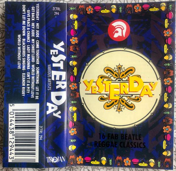 Various Artists - Yesterday (16 Fab Beatles Reggae Classics) - Cassette