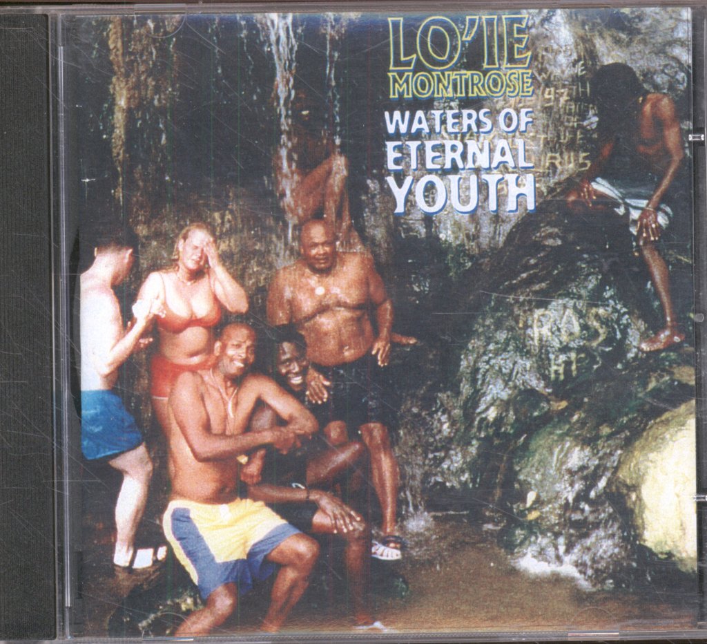 Lo'ie Montrose - Waters Of Eternal Youth - Cd