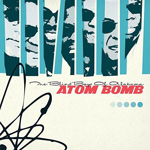 Blind Boys Of Alabama - Atom Bomb - Cd