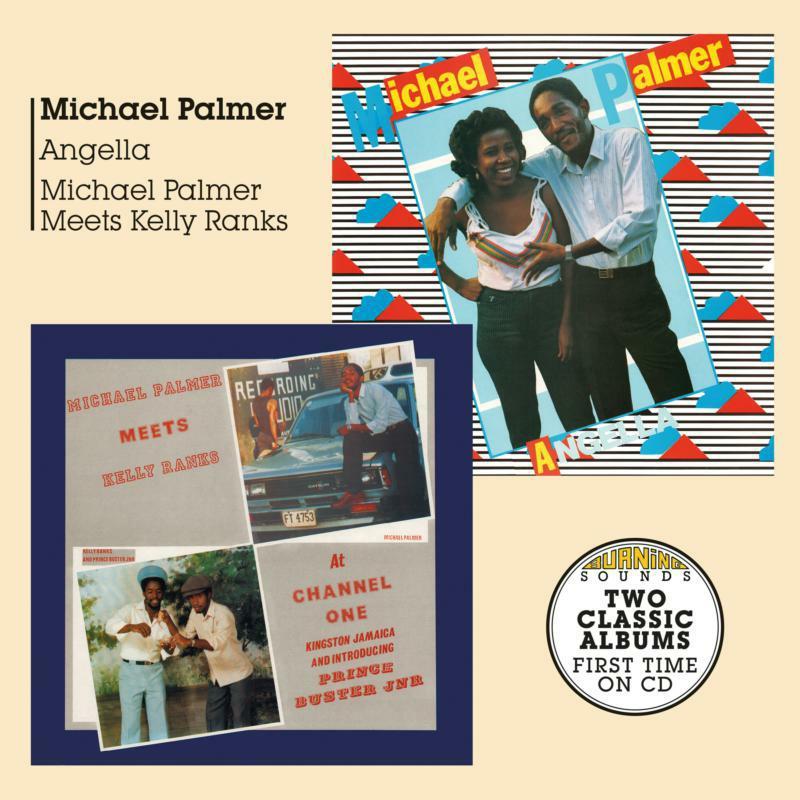 Michael Palmer - Angella Michael Palmer Meets Kelly Ranks At Channel One - Cd