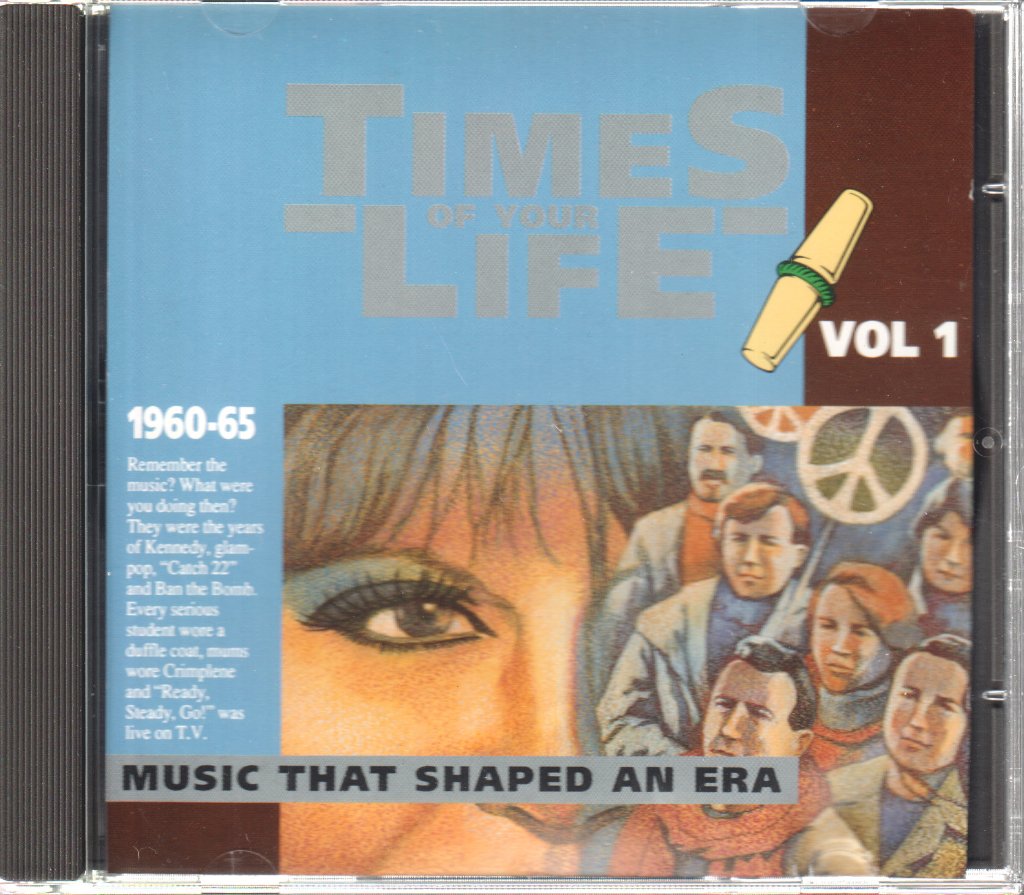 Various Artists - Times Of Our Lives Vol 1 Music That Shaped An Era - Cd
