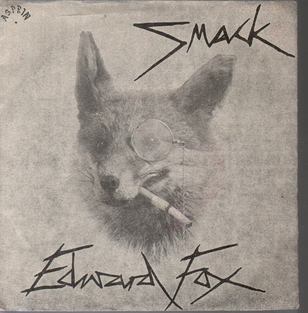 Smack (Uk Group) - Edward Fox - 7 Inch