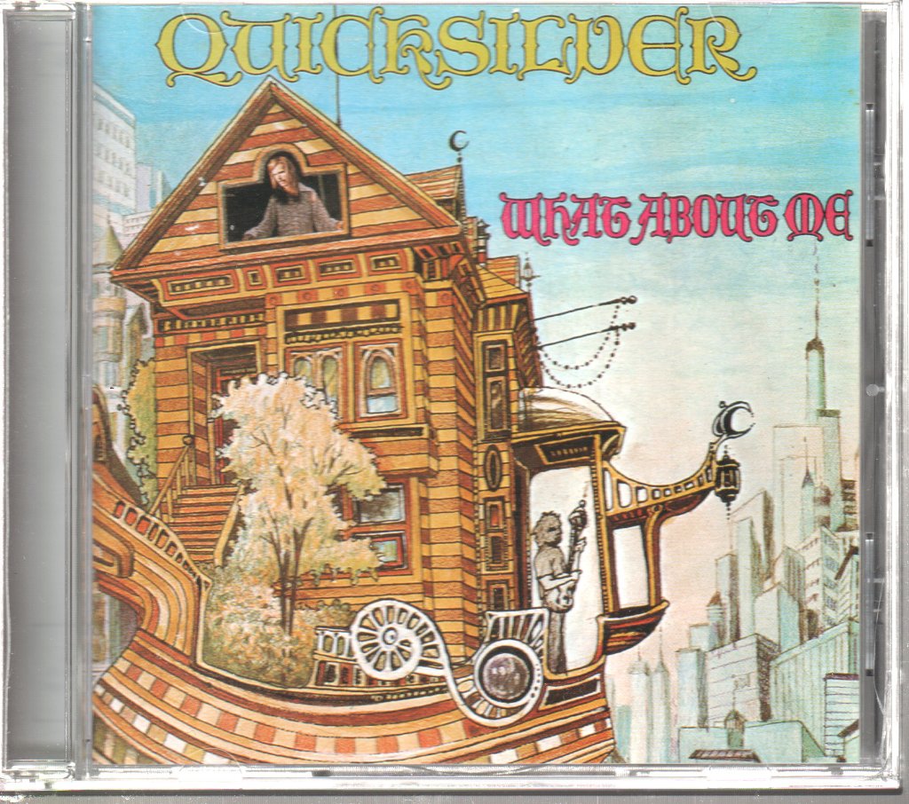 Quicksilver Messenger Service - What About Me - Cd