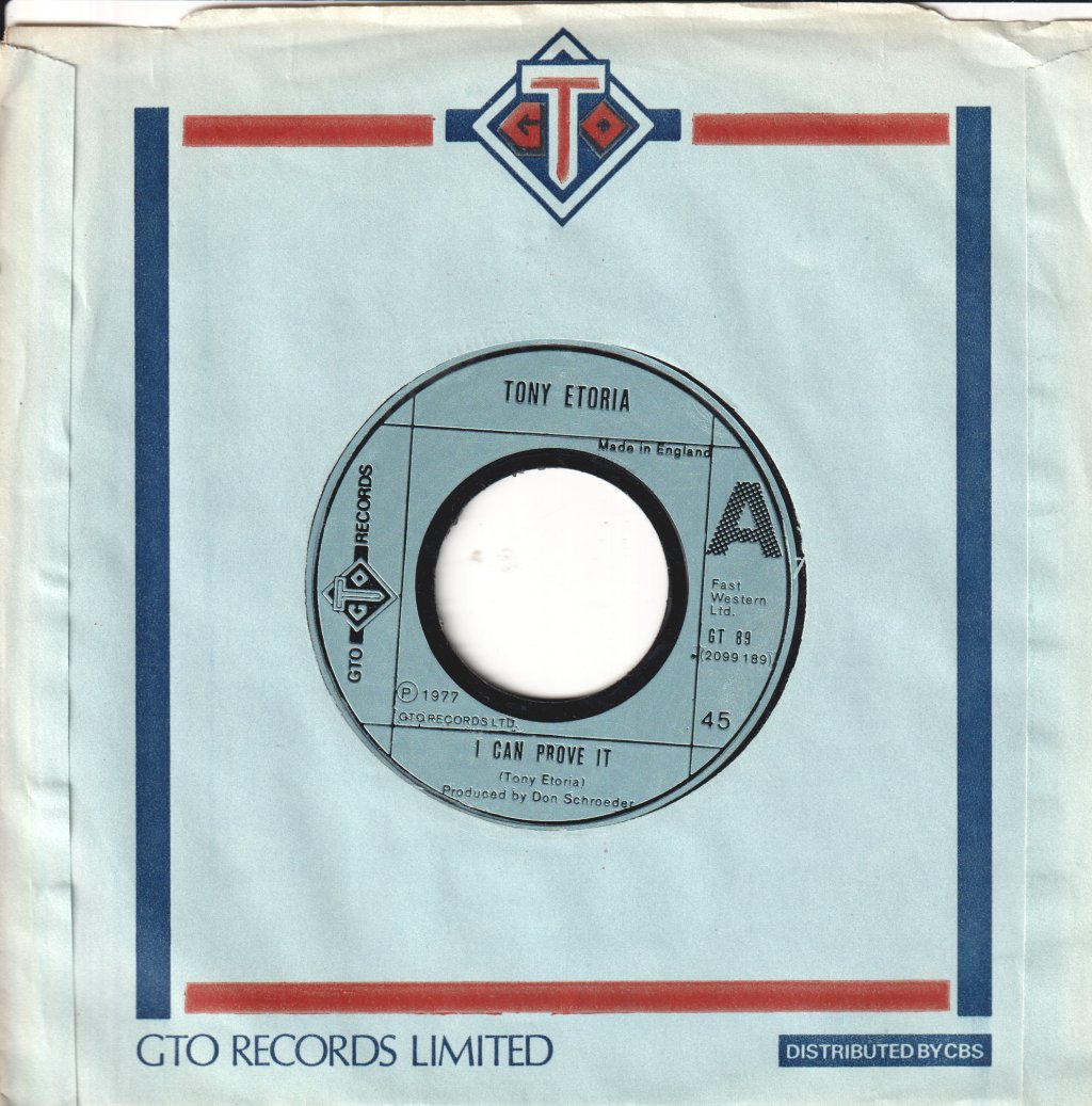 Tony Etoria - I Can Prove It - 7 Inch