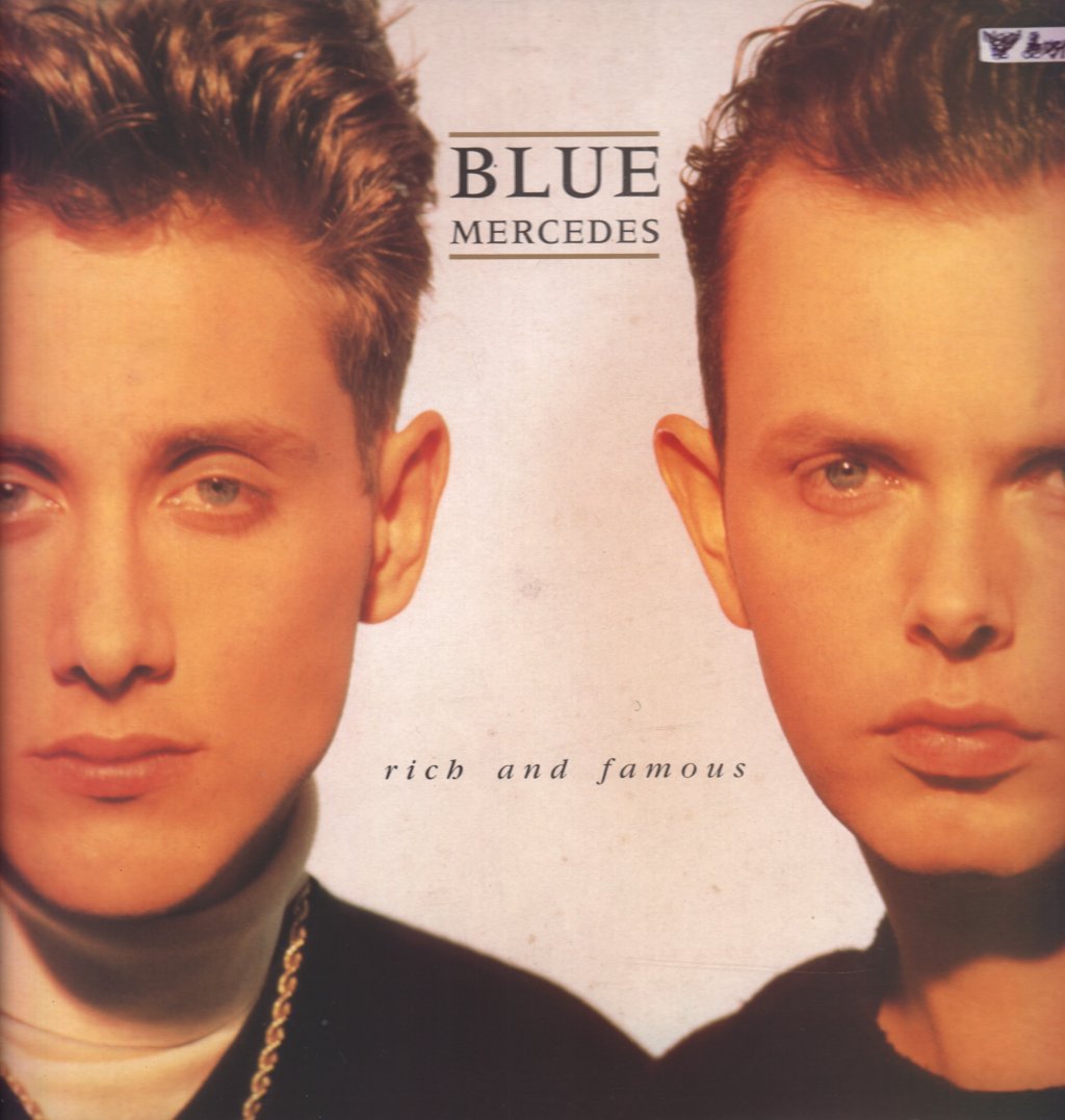 Blue Mercedes - Rich And Famous - Lp