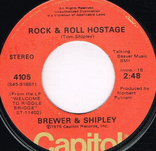 Brewer And Shipley - Rock & Roll Hostage - 7 Inch