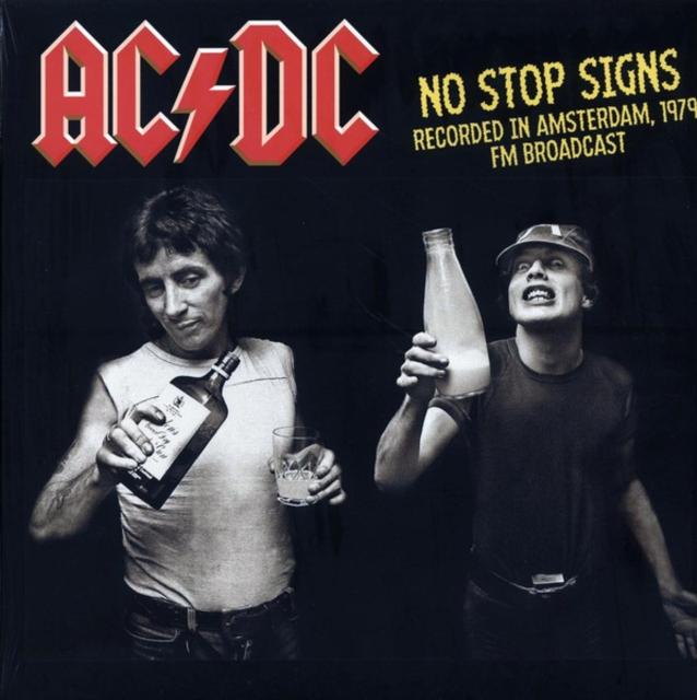 AC/DC - No Stop Signs (Recorded In Amsterdam, 1979 Fm Broadcast) - Lp