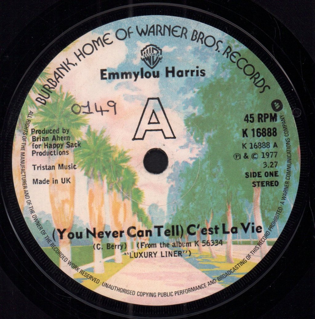 Emmylou Harris - You Never Can Tell - 7 Inch